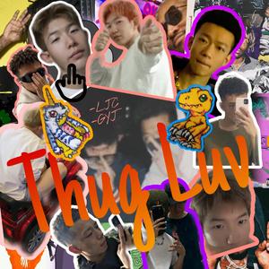 Thug luv