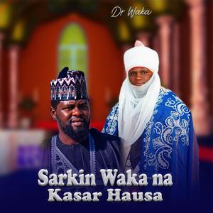 Sarkin waka na kasar Hausa