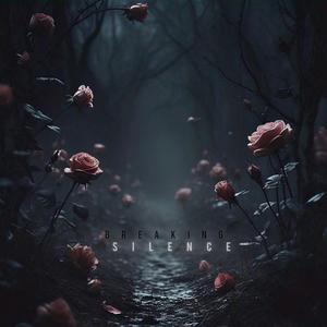 Breaking Silence (feat. Miss Keke)