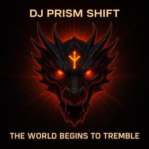 THE WORLD BEGINS TO TREMBLE