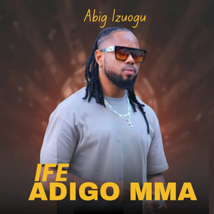 Ife adigomma
