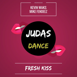 Fresh Kiss