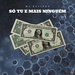 Só Tu e Mais Ninguém