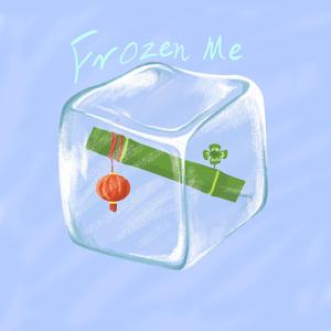 Frozen me