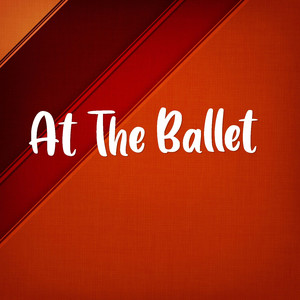 At the Ballet