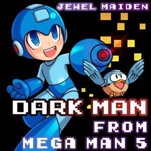 Dark Man (From "Mega Man 5") (EDM Version)