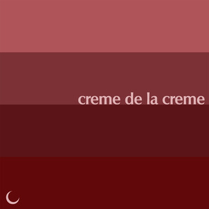 Creme de La Creme