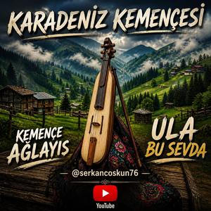 Kemençe Ağlayışı
