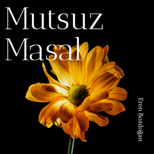 Mutsuz Masal