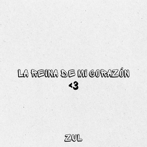 La Reina de mi Corazón