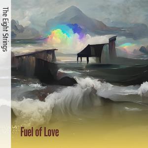 Fuel of Love