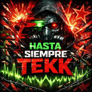 Hasta siempre (tekk)