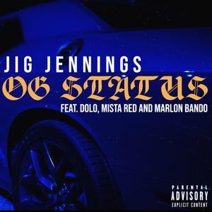 OG Status (feat. OG Dolo, Mista Red & Marlon Bando)