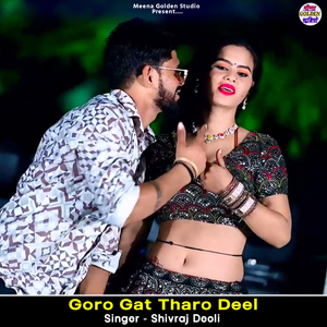Goro Gat Tharo Deel