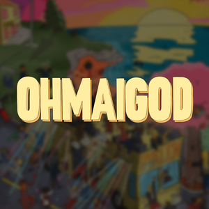 OhMaiGod 2024
