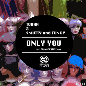 Only You (Thomaz Krauze Remix)