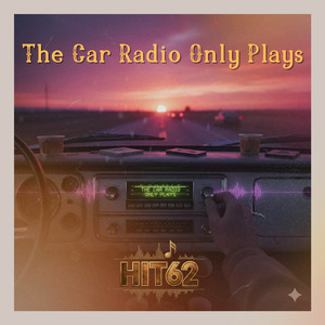 The Car Radio Only Plays