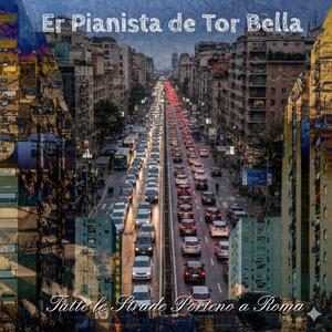 Tutte le Strade Porteno a Roma (Intro)