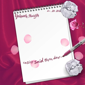 Easier Said Then Done