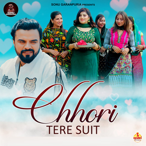 Chhori Tere Suit