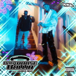 Backhouse Ballin' (feat. James Reid)