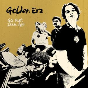 GOLDEN ERA (feat. Isaac App)