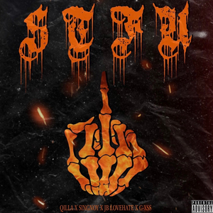 STFU (feat. Singnoy, JBlovehate & G-xss)