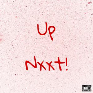 Up Nxxt! (feat. YOUNGKYOTO)