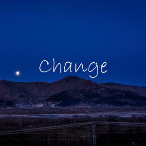 Change