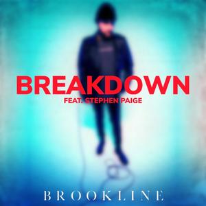 Breakdown (feat. Stephen Paige)