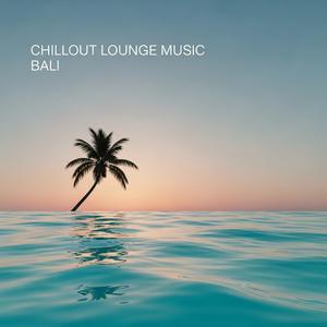 Chill Balinese Dreams