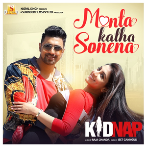 Monta Katha Sonena (From "Kidnap")