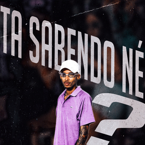 Ta Sabendo né