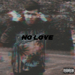 No Love