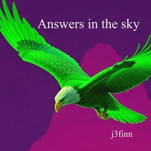 Answers in the Sky