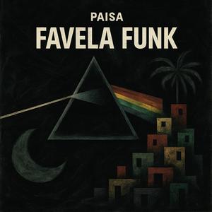 FAVELA FUNK