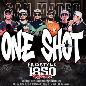 One Shot Freestyle (feat. Estag Rima, Hazlah, Fix-U, Vhein, G-Boi & EC Razecca)