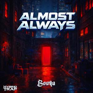 Almost Always