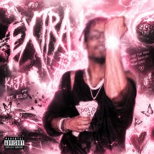 Extra (feat. MT_Kilo)