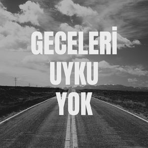 Geceleri Uyku Yok Rap Müziği
