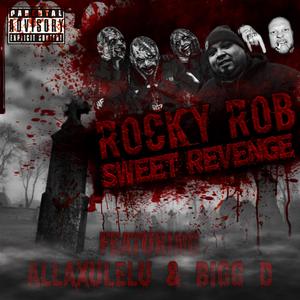 Sweet Revenge (feat. Alla Xul Elu & Bigg D of I947)