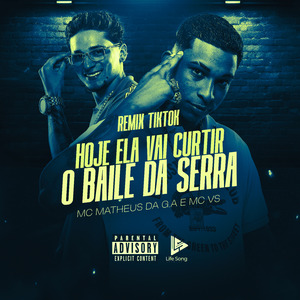 Hoje Ela Vai Curtir O Baile da Serra (Remix TikTok)