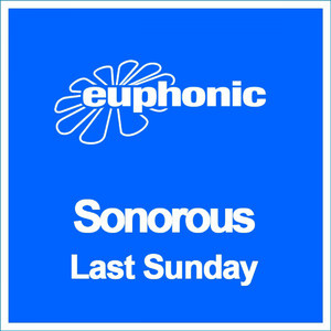 Last Sunday (Original Mix)