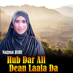 Hub Dar Ali Dean Laala Da