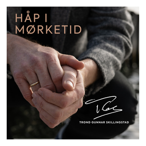 Håp i mørketid
