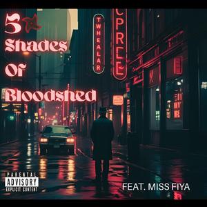 50 Shades Of Bloodshed (feat. Miss Fiya)