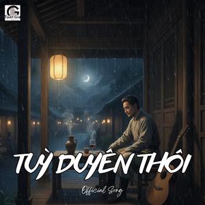 Tuỳ Duyên Thôi (Blues Rock)