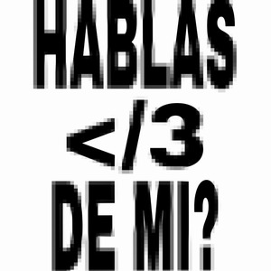 Hablas de Mi?