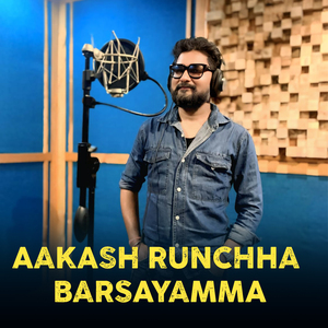 Aakash Runchha Barsha