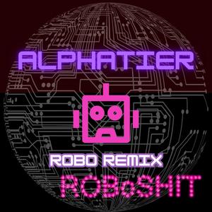 Alphatier (moretimebeats Robo Remix MASTER END)
